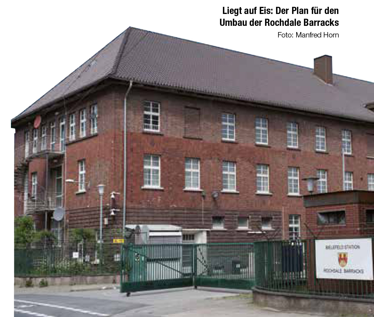 Rochdale Barracks in Bielefeld. Foto: Manfred Horn.